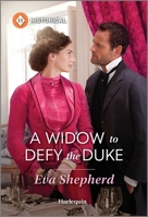 A Widow to Defy the Duke (Rakes, Rebels and Rogues, 2) 1335540059 Book Cover