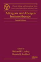 Allergens And Allergen Immunotherapy 1842145738 Book Cover