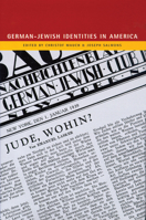German-Jewish Identities in America 0924119071 Book Cover