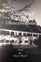 Privileged Descendants B0BGW7FP51 Book Cover