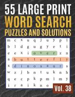 55 Large Print Word Search Puzzles and Solutions: Activity Book for Adults and kids Word Game Easy Quiz Books for Beginners (Find a Word for Adults & Seniors) 1077780710 Book Cover