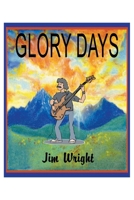 Glory Days 1970560770 Book Cover