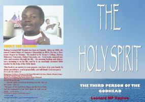 The Holy Spirit; The Third Person of the Godhead 0971760942 Book Cover