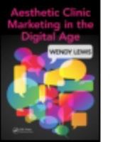 Aesthetic Clinic Marketing in the Digital Age 1498726720 Book Cover