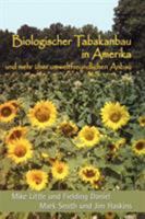 Biologischer Tabakanbau in Amerika 0865347409 Book Cover