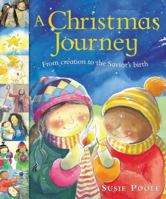 A Christmas Journey: From Creation to the Savior's Birth 0784714614 Book Cover