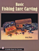 Making Wooden Fishing Lures book by Rich Rousseau
