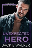 Unexpected Hero: An age gap forbidden romance B0CRZBN3B2 Book Cover