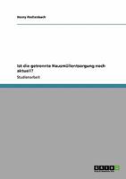 Ist die getrennte Hausm�llentsorgung noch aktuell? 3640359372 Book Cover