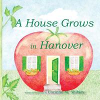 A House Grows in Hanover 1721775234 Book Cover