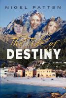 The Tide of Destiny 1618972685 Book Cover