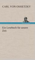 Ein Lesebuch für unsere Zeit 384953166X Book Cover