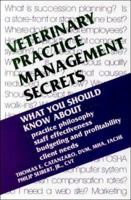 Veterinary Practice Management Secrets 1560534001 Book Cover