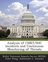 Analysis of CSIRT/SOC Incidents and Continuous Monitoring of Threats 128910851X Book Cover