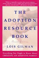 The Adoption Resource Book, 4th edition: 4th Edition 0062733613 Book Cover