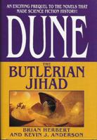 The Butlerian Jihad 0765340771 Book Cover
