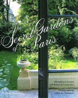 Secret Gardens of Paris 0500283540 Book Cover