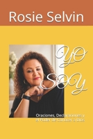 YO SOY: Oraciones, Declaraciones y el Poder de Conocer a Dios (Spanish Edition) B0H23PMCCG Book Cover