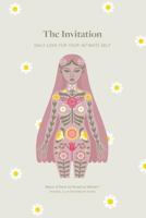 The Invitation: Daily Love for Your Intimate Self 0578472198 Book Cover