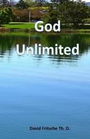 God Unlimited 1543023940 Book Cover