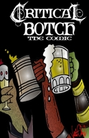CRITICAL BOTCH the comic ( collection 1-3): The All-Inn 1300029110 Book Cover