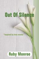 Out of Silence 1546215662 Book Cover