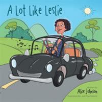 A Lot Like Leslie 150354138X Book Cover