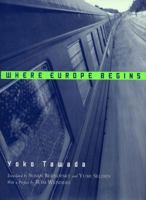 Where Europe Begins 0811217027 Book Cover