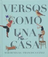 Versos Como Una Casa 8494636839 Book Cover