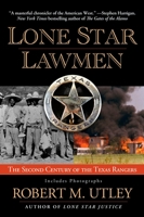 Lone Star Lawmen: The Second Century of the Texas Rangers 0425219380 Book Cover