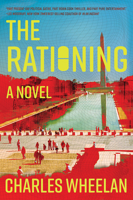 The Rationing: A Novel 1324001488 Book Cover