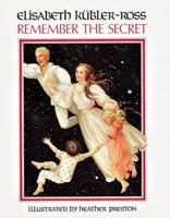Remember the Secret 0890875243 Book Cover