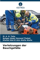 Verletzungen der Bauchgefäße (German Edition) 6208512808 Book Cover