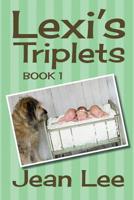 Lexi's Triplets 1979598096 Book Cover