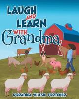Laugh and Learn with Grandma 1640284117 Book Cover