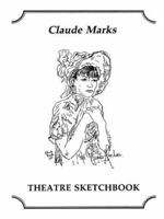 Theatre Sketchbook (20th Century Theatre & Music) 0906399335 Book Cover