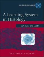 A Learning System in Histology 0195151739 Book Cover