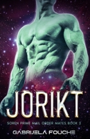 Jorikt: Soren Prime Mail Order Mates Book 2 B0C2SM3LTK Book Cover