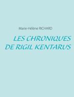 Les Chroniques de Rigil Kentarus 2322032603 Book Cover