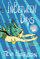 In-Between Days: A Memoir About Living with Cancer 1487001088 Book Cover