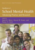 Handbook of School Mental Health: Advancing Practice and Research (Issues in Clinical Child Psychology) 0306473372 Book Cover