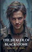 The Healer of Blackstone (Boria) B0F4MJ7NJP Book Cover