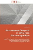 Retournement Temporel En Diffraction Électromagnétique 3841798942 Book Cover