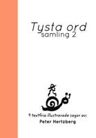 Tysta ord: Samling 2 0464077087 Book Cover