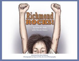 Richmond Rocks! 1616239751 Book Cover