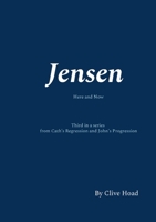 Jensen: Here and Now 1446159213 Book Cover