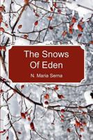 The Snows Of Eden 1463542348 Book Cover