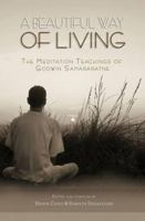 A Beautiful Way of Living: The Meditation Teachings of 9552403588 Book Cover