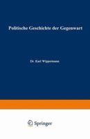 Politische Geschichte Der Gegenwart: XXXI. Das Jahr 1897 3662355639 Book Cover