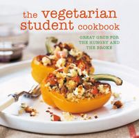 The Vegetarian Student Cookbook 1849758875 Book Cover